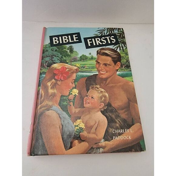 Vintage Bible Firsts Charles L Paddock 1963 Hardback - Picture 1 of 6